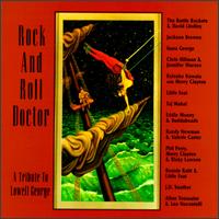 Rock and Roll Doctor: Lowell George Tribute - Various Artists