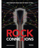 Rock Connexions: The Complete Road Map of Rock 'n' Roll - MacDonald, Bruno