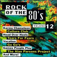 Rock of the 80's, Vol. 12 - Various Artists