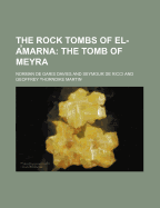 Rock Tombs of El-Amarna