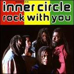 Rock with You - Inner Circle