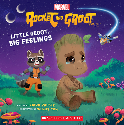 Rocket and Groot Storybook: Little Groot, Big Feelings - Valdez, Kiara