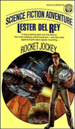 Rocket Jockey - Del Rey, Lester
