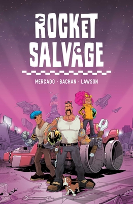 Rocket Salvage - Mercado, Yehudi, and Lawson, Jeremy