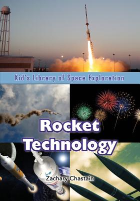 Rocket Technology - Chastain, Zachary