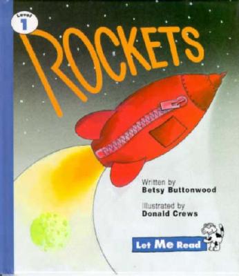 Rockets, Stage 1, Let Me Read Series - Buttonwood, Betsy, and Good Year Books (Compiled by)