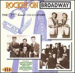 Rockin' on Broadway: The Time, Brent, Shad Story