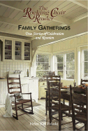 Rocking Chair Reader: Family Gatherings - Polaski, Helen Kay