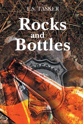 Rocks and Bottles - Tasker, E S