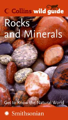 Rocks and Minerals (Collins Wild Guide) - Jones, Adrian