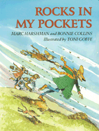 Rocks in My Pockets - Harshman, Marc, and Collins, Bonnie, and Goffe, Toni