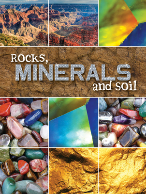 Rocks, Minerals, and Soil - Meredith, Susan