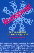 Rockspeak!: The Language of Rock and Pop