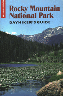 Rocky Mountain National Park Dayhiker's Guide