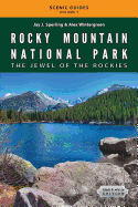 Rocky Mountain National Park: The Jewel of the Rockies: Black & White Edition