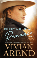 Rocky Mountain Romance