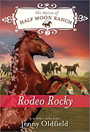 Rodeo Rocky - Oldfield, Jenny