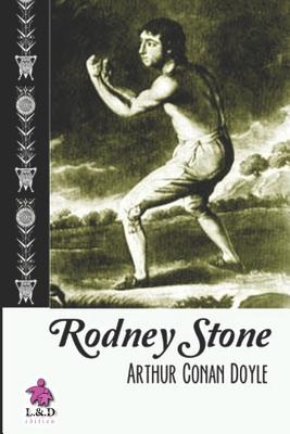 Rodney Stone - Doyle, Arthur Conan, Sir