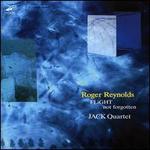 Roger Reynolds: FLiGHT; not forgotten