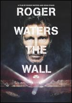 Roger Waters The Wall - Roger Waters; Sean Evans