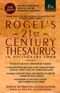 Roget's 21st Century Thesaurus: In Dictionary Form - Kipfer, Barbara Ann, PhD (Editor), and Princeton Language Institute (Editor)