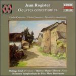 Rogister: Violin Concertos
