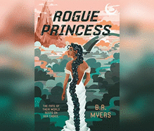 Rogue Princess