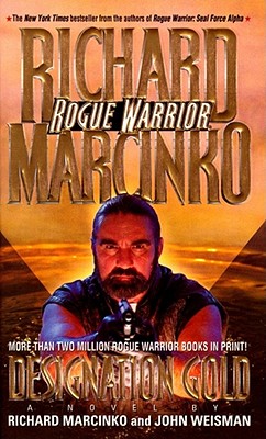 Rogue Warrior: Designation Gold - Marcinko