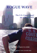 Rogue Wave: The U.S. Coast Guard on and After 9/11