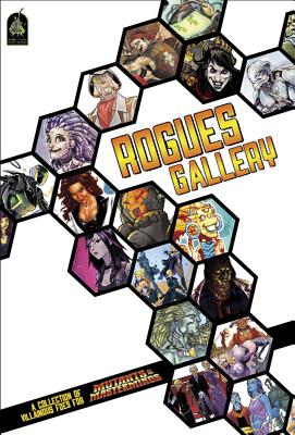 Rogues Gallery: A Mutant & Masterminds Sourcebook - Fraiser, Crystal, and Kenson, Steve, and McGlothlin, Christopher