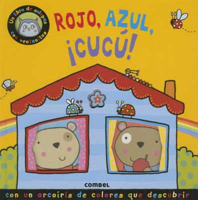 Rojo, Azul, Cucu! - Rusling, Anette, and Saunders, Katie (Illustrator)