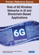 Role of 6g Wireless Networks in AI and Blockchain-Based Applications