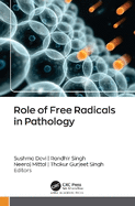 Role of Free Radicals in Pathology