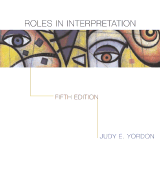 Roles in Interpretation - Yordon, Judy E