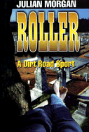 Roller: A Dirt Road Sport