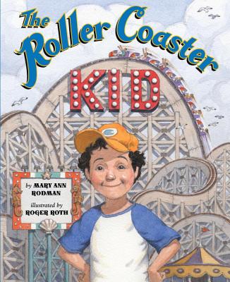 Roller Coaster Kid - Rodman, Mary A