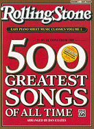 Rolling Stone Easy Piano Sheet Music Classics, Volume 1: 39 Selections from the 500 Greatest Songs of All Time