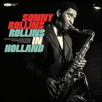 Rollins in Holland [The 1967 Studio & Live Recordings] - Sonny Rollins