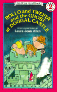 Rollo and Tweedy and the Ghost at Dougal Castle - 