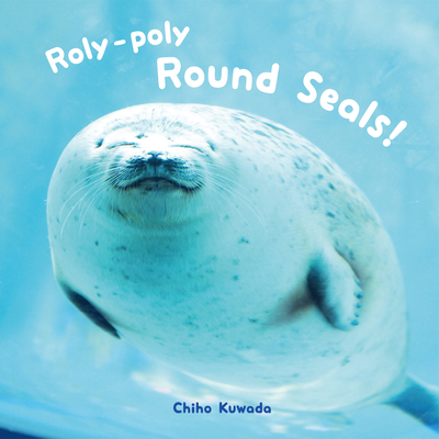 Roly-Poly Round Seals! - International, PIE