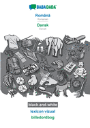 Romna - Dansk, lexicon vizual, BW: BABADADA Romanian - Danish, visual dictionary, BW