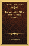 Roman Coins at St. John's College (1907)