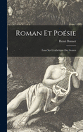 Roman Et Poe sie: Essai Sur L'esthe tique Des Genres