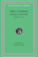 Roman History, Volume II: Books 12-35