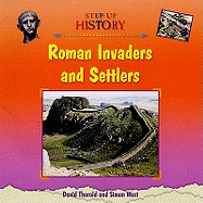 Roman Invaders and Settlers