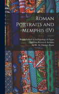 Roman Portraits and Memphis (IV)