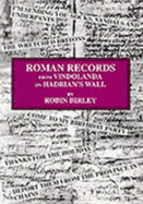 Roman Records from Vindolanda - Birley, Robin