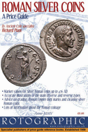 Roman Silver Coins: Roman Silver: A Price Guide