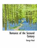 Romance of the Secound Century
