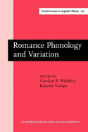 Romance Phonology and Variation: Selected papers from the 30th Linguistic Symposium on Romance Languages, Gainesville, Florida, February 2000